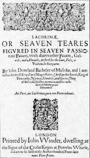 Front page of <em>Lachrimae</em> or <em>Seaven Teares Figured in Seaven Passionate Pavans</em>